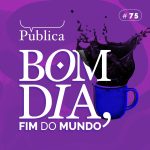 Especial: Eleição na Amazônia e os ataques ao site Tapajós de Fato