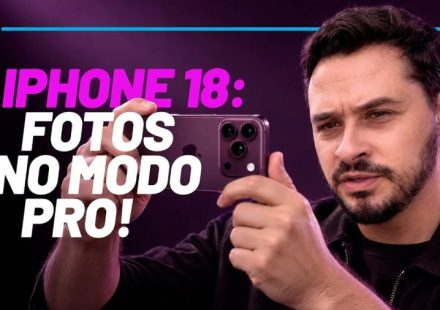 Linha iPhone 18 Pro ganha controles manuais no aplicativo de câmera