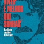 Livro sobre últimos passos de Belchior ganha reedição nos 80 anos do artista com texto de Ana Cañas e posfácio